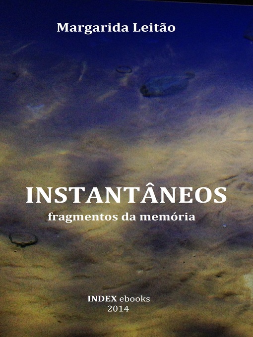 Title details for Instantâneos by Margarida Leitão - Available